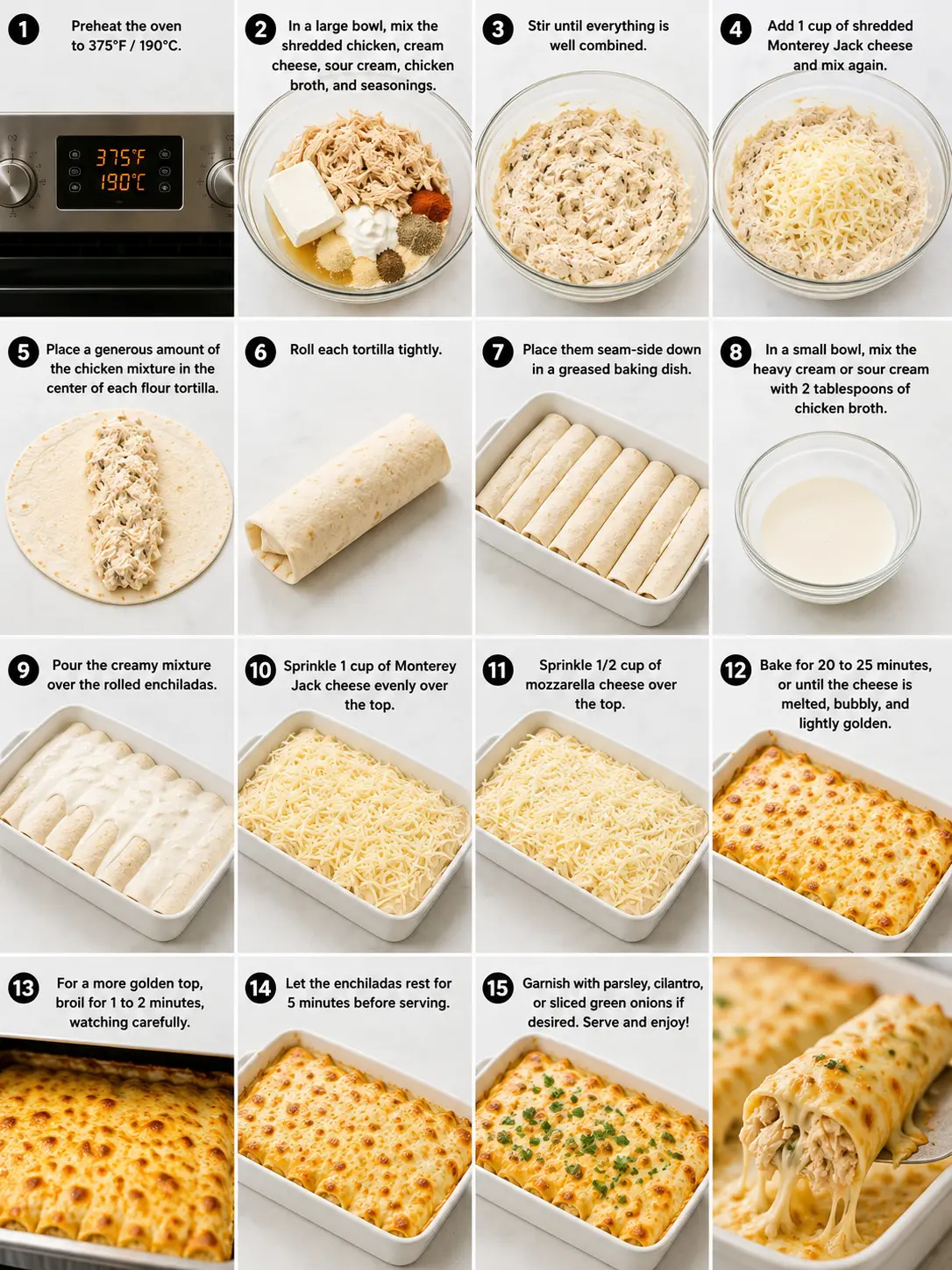 Creamy Chicken Enchiladas step-by-step showing how to prepare, fill, roll, top and bake the enchiladas